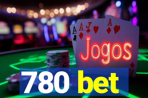 780 bet